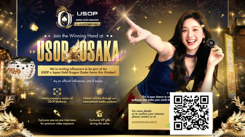 【EV扑克】USOP日本大阪 X Japan Gold Dragon系列赛诚邀网红共襄扑克赛事!【重磅邀请】