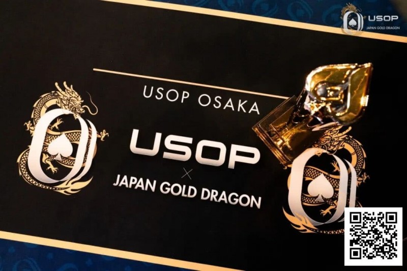【EV扑克】USOP x Japan Gold Dragon | 中国选手牛宇鑫夺七龙争霸专属冠军奖牌!USOP大阪站将迎赛程最终日