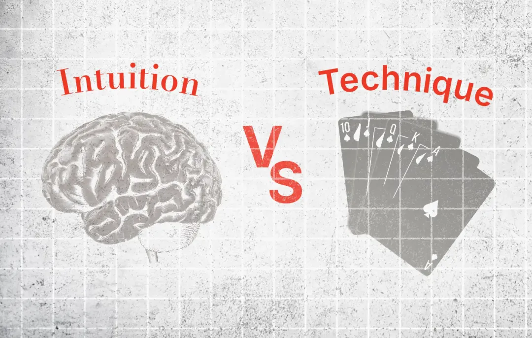 【EV扑克】扑克终极命题:直觉VS技术,顶尖牌手如何抉择?